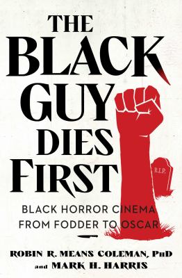 Cover of The Black Guy Dies First