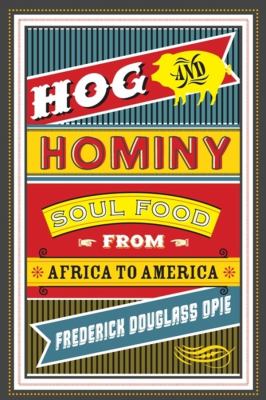 Cover of Hog and Hominy