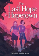 Image for "The Last Hope in Hopetown"