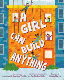 Image for "A Girl Can Build Anything"