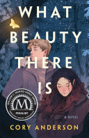 Image for "What Beauty There Is"
