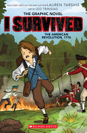 Image for "I Survived the American Revolution, 1776 (I Survived Graphic Novel #8)"