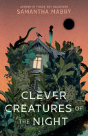 Image for "Clever Creatures of the Night"