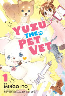 Image for "Yuzu the Pet Vet 1"