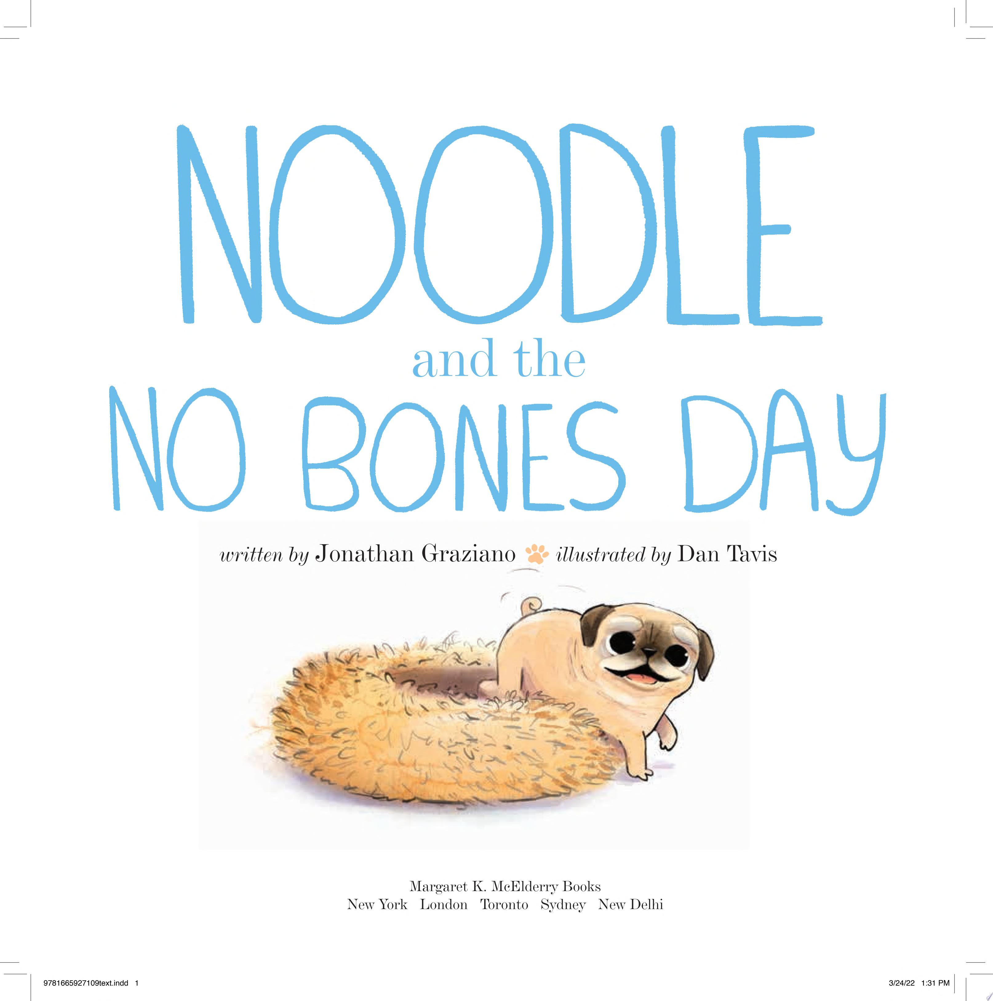 Image for "Noodle and the No Bones Day"
