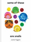 Image for "Some of These Are Snails"