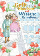 Image for "Gold Kingdom and Water Kingdom"