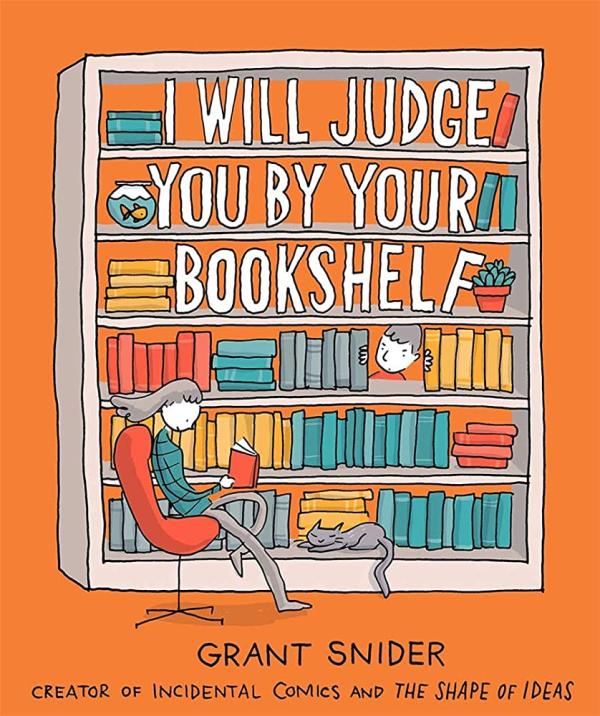 cover for I will judge you by your bookshelf