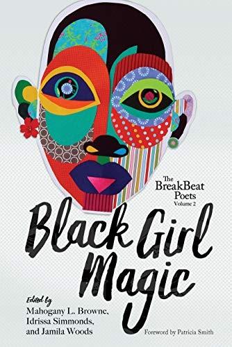 Book cover of "Black Girl Magic: BreakBeat Poets Volume 2".